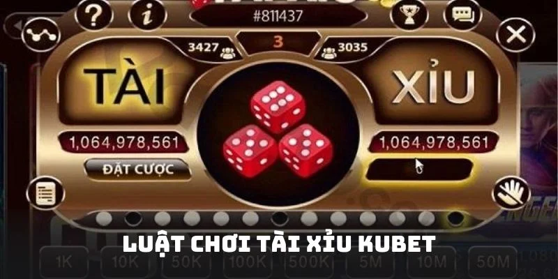 Luật đặt cược game tài xỉu Kubet đơn giản