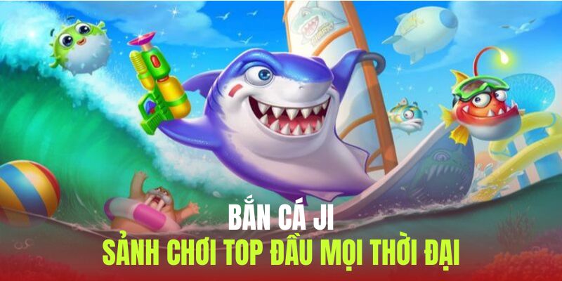 Bắn Cá Jl | Ngư Trường Hiện Đại Top Đầu KUBET 2025