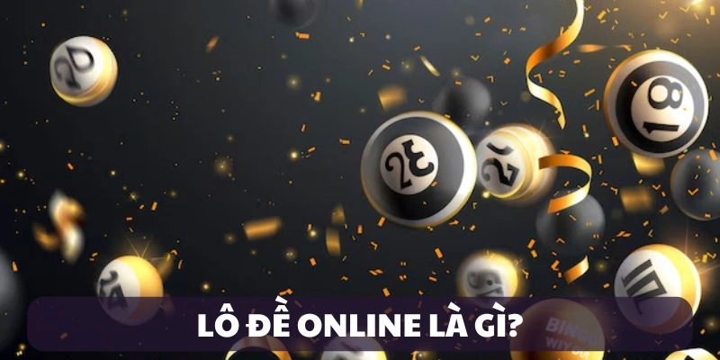 Giới thiệu lô đề online