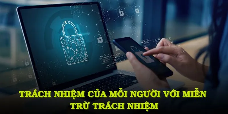 Trách nhiệm của mỗi người với miễn trừ trách nhiệm tại sân chơi