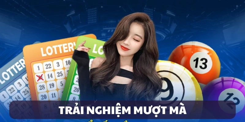 Chơi xổ số với trải nghiệm mượt mà tại Kubet